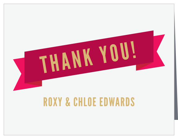 Add your grads’ name in the font of your choice to the Two of A Kind Foil Graduation Thank You Card.