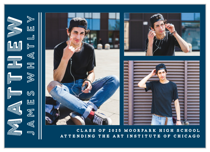 Choose three of your favorite shots from your grad photo shoot for the Pinstriped Pro Graduation Announcements. 