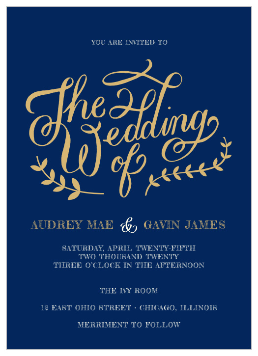 Vines accent the beautiful calligraphy of the Lovely Lettering Foil Wedding Invitations.