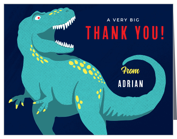 Let your guests know how much you appreciate them with this the Roaring Rex Thank You Card.