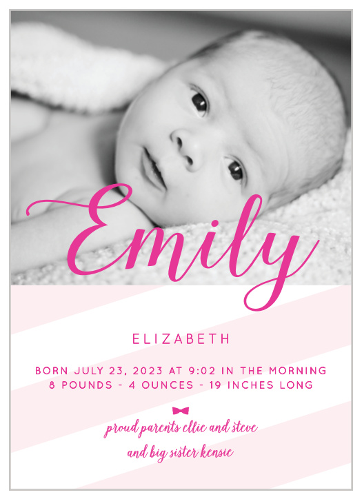 This stunning announcement has a place for a photo of your little one accented with stripes, with your choice of colors.