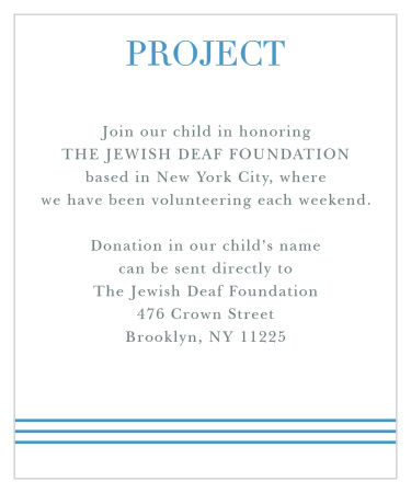 Titled by a steel-blue serif and with a tasteful trio of similarly shaded scores to serve as their base, Star of David Bar Mitzvah Project Cards are an exceptional choice for your son's Bar Mitzvah.