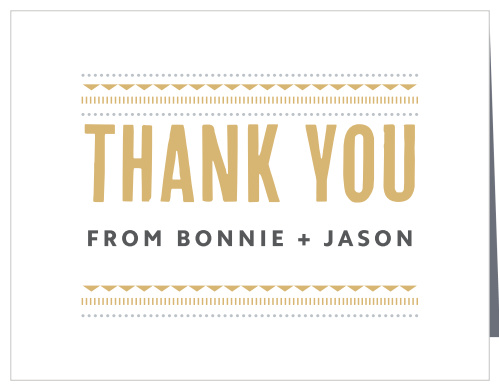 As beautifully designed as they are modernly based, Deco Charm Foil Thank You Cards say exactly what you need to before you ever even pick up a pen.