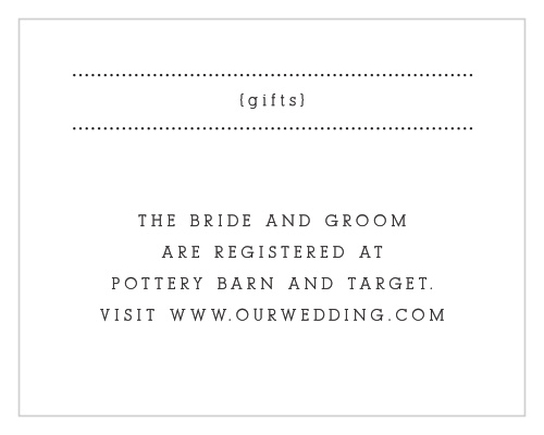 Don't run the risk of receiving three blenders on your wedding day; our Clean & Classic Registry Cards will ensure that your guests know exactly what you actually need and want.