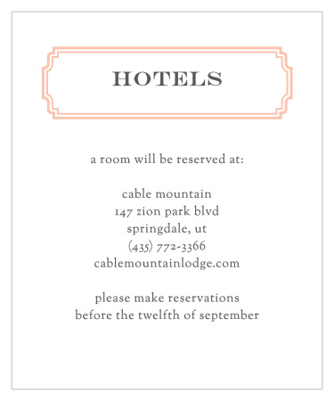 If you can find a hotel that's half as comfortable for your guests as this peach pink border is for the text inside, they'll be ecstatic that you sent them Utterly Chic Accommodation Cards.