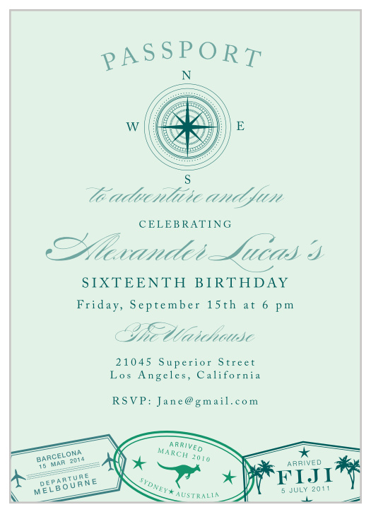 Adventure and fun lies ahead, for anyone who RSVP's to this sweet sixteen!