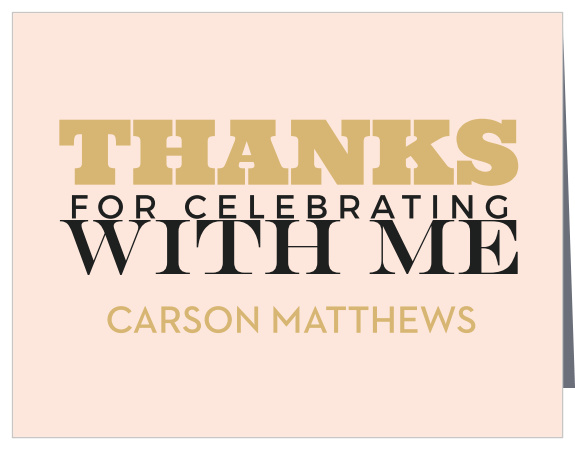 Using a combination of light coral pink fonts and foil, the VIP Tag Foil Sweet Sixteen Thank You Cards are simple but with a flourish!