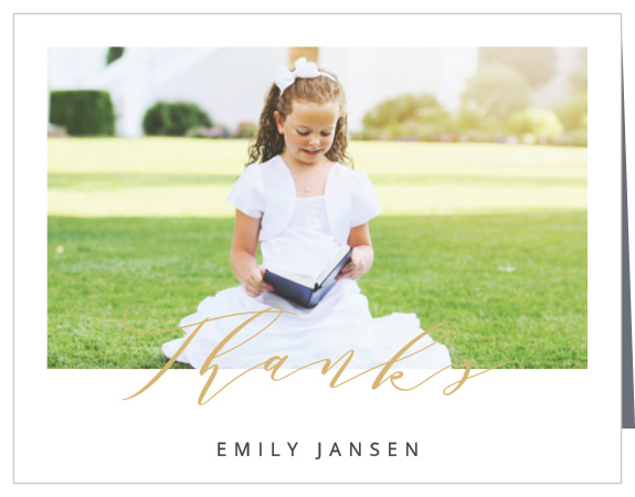 A photo of your lovely little one graces the front cover of our Calligraphy Foil LDS Baptism Thank You Cards, while the gentle curve of the script below spells out your gratitude.