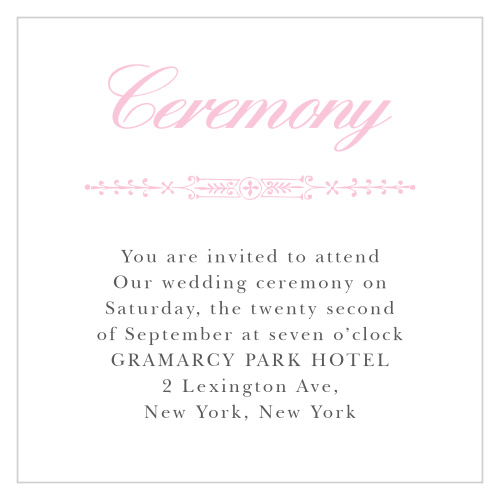 Make sure your guests know the ceremony details using the Subtle Elegance Ceremony Cards.