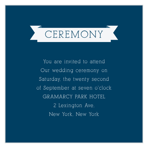 Make sure your guests know the ceremony details using the My Dear Ceremony Cards.