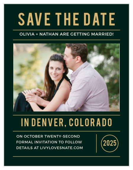 The Photo Romance Foil save the date magnets are a great way to show off what a cute couple you make with your favorite photo as the entire background of the card.