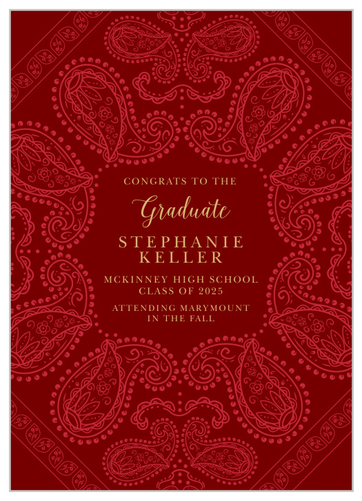 The Crazy Paisley Graduation Announcement is simple and fun. An intricate design surrounds this card and encases all of your information in the center.