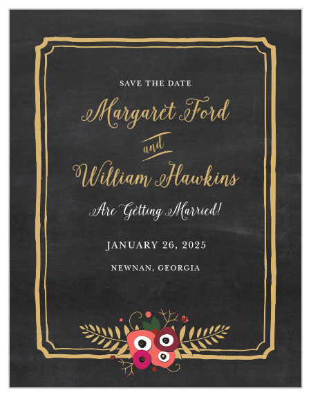 Your guests will be certain to mark their calendars after they receive our beautiful Chalkboard Blossom Foil Save-the-Date Cards.