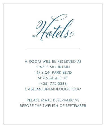 The Elegant Frame Accommodation Cards aim for an elegant simplicity, using only a swirling calligraphy and soft lagoon blue to embellish them.