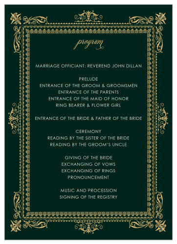 The Elegant Frame Wedding Programs intricately frame the schedule in gold foil, making these simple programs stylish and sophisticated!