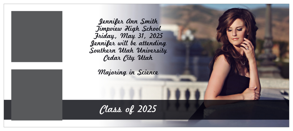 The Photo Fade In Graduation Announcement is a one of a kind invite that can be personalized to fit any graduate's style.  