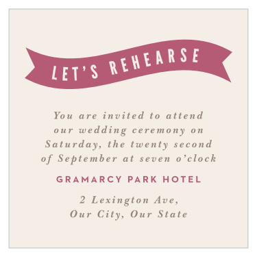 Our Ribbons and Confetti Wedding Rehearsal Card will make sure you and your guests are on the same page.