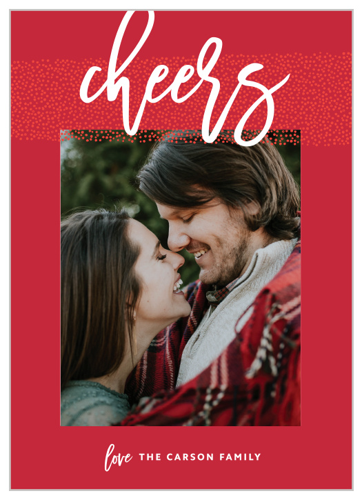 Add a photo and make you and your family the center of attention with the Dotty Cheers Photo Holiday Cards.