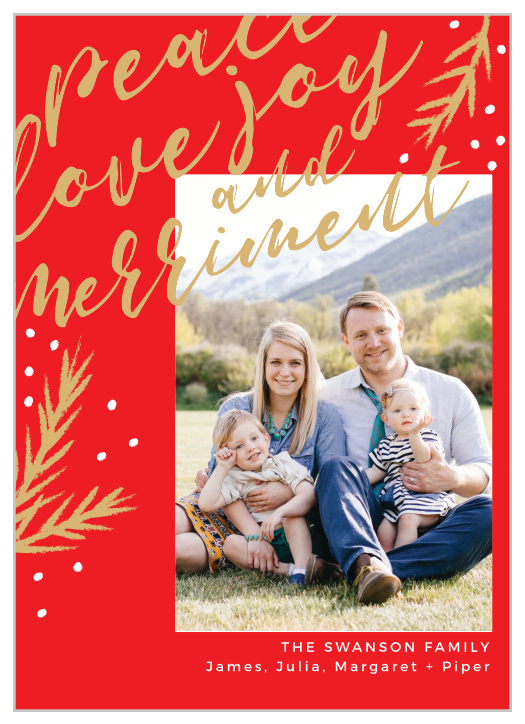 This winter season calls for peace, love and joy in the form of our Modern Swash Foil Photo Holiday Cards!