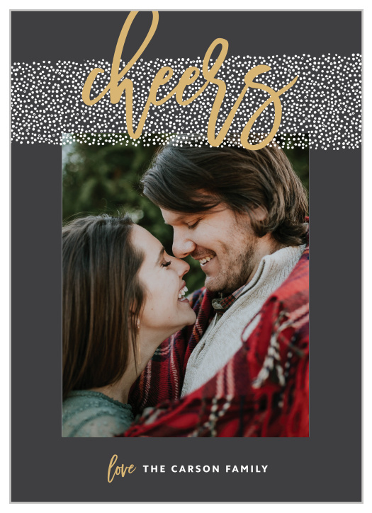 Add a photo and make you and your family the center of attention with the Dotty Cheers Foil Photo Holiday Cards.