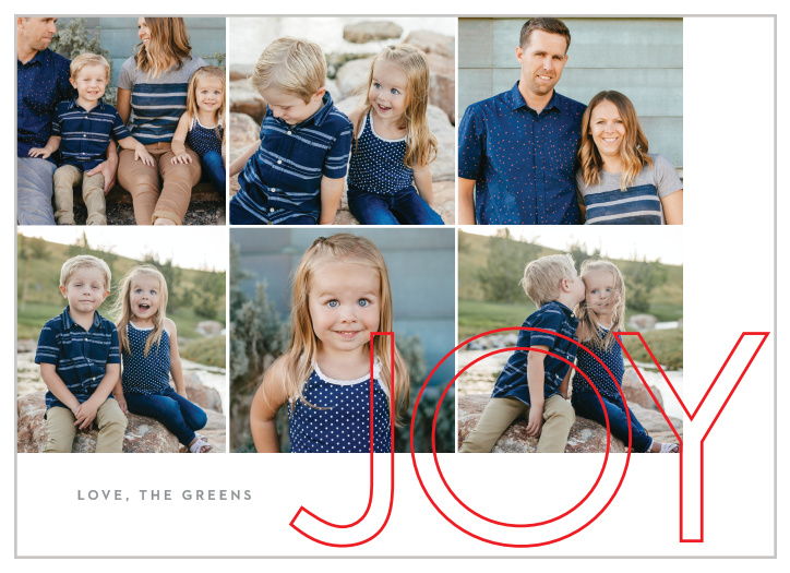 Use a collection of your family's holiday photos to decorate our Big Joy Photo Holiday Cards before sending them out to all of your family and friends.