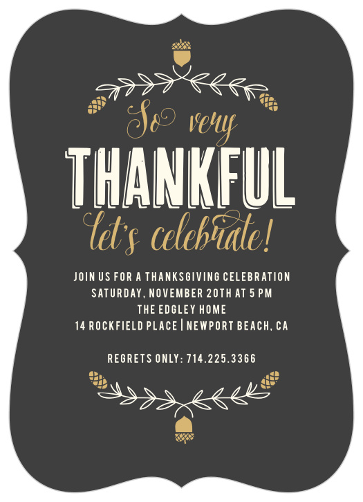 Combine classic style with modern designs in our So Very Thankful Foil Thanksgiving Party Invitation.