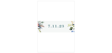 Two vivid watercolored floral arrangements frame your wedding date done up in a lake green classic font on the Arctic Florist Belly Bands. 