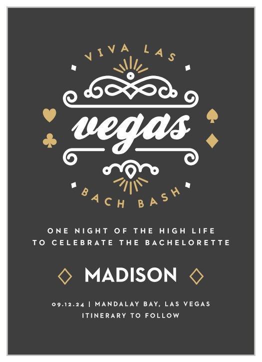 Go all out, Vegas-style with the Viva Las Vegas Foil Bachelorette Party Invitations.
