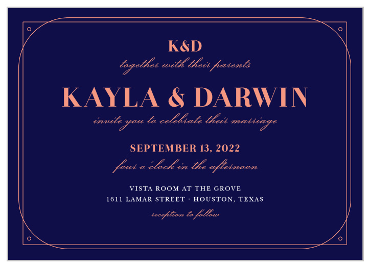 For the couple who are as fun as they are elegant-- our Royal and Rose Wedding Invitations reflect this with a double geometric border, a sophisticated mix of fonts, and a breathtaking color contrast.