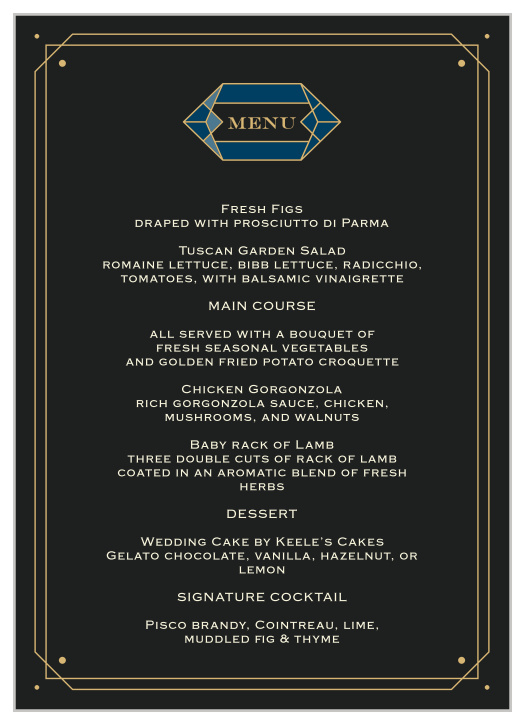 Describe your guests' meal options in excruciating, mouthwatering detail with our gorgeous Gem Prism Wedding Menus.