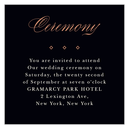 The title of our Diamond Debauchery Ceremony Cards shines bright in rose-gold foil across the top of the page, separated from the primary text by a trio of diamonds that shine just as bright.