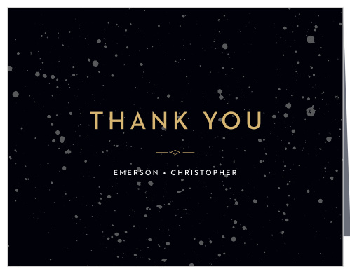 Our Modern Splatters Wedding Thank You Cards are colored black with grey paint splatters to give the look of transparency.