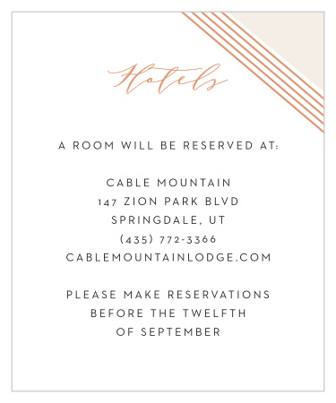 Guarantee that your guests are as comfortable as possible with our Contemporary Glamour Accommodation Cards. Rose-gold foil shines on the page in the form of your calligraphy title and a quartet of diagonal lines that form a border along the upper-right corner. With your text in a clean, easy-to-read print, your guests will surely appreciate the personal recommendations.