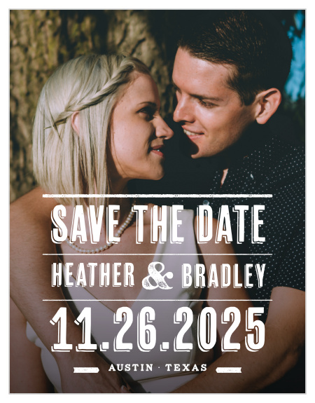 Our Poster Print Save-the-Date Cards ensure that your loved ones mark their calendars well in advance of your special day. 
