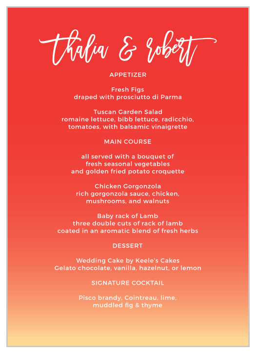 For a gorgeous menu rich in color, look no further than our Tequila Sunrise Wedding Menus!