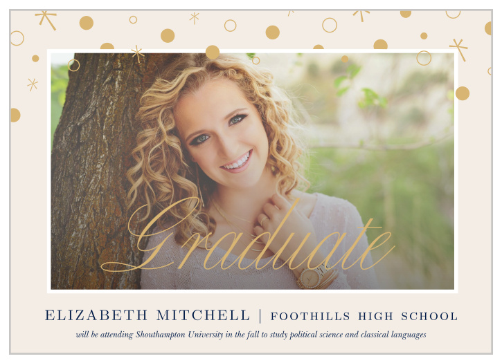 Our Bubbly Celebrations Graduation Announcements are awash in a gorgeous selection of gold-foil designs and clean, neatly written text.