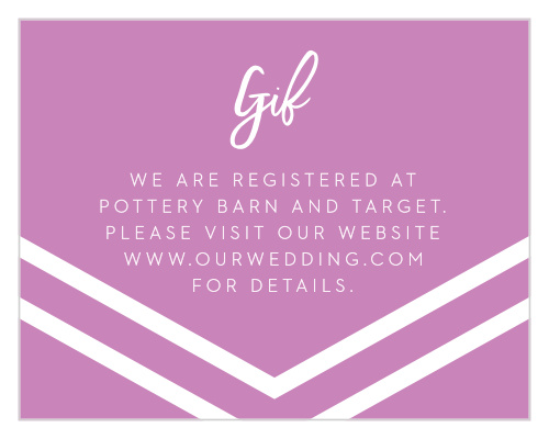 Our Cheeky Chevron Registry Cards utilize the same gorgeous design and color scheme as several other cards in the Cheeky Chevron wedding suite.