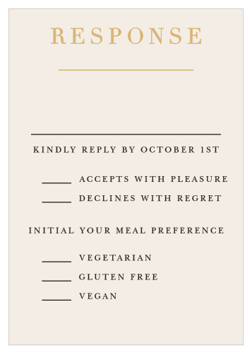 Our Timeless Type Response Cards give you the opportunity to tally up all of your guests, as well as their individualized needs.