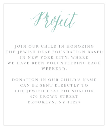Pick the project of your choice and share it with your guests using our Romantic Script Bat Mitzvah Project Cards.