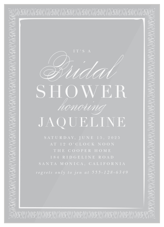 Invite your nearest and dearest to your bridal shower with our classically-focused Handdrawn Border Clear Bridal Shower Invitations. Elegant, swirling calligraphy and vintage-styled print spell out all of your party's details, guaranteeing that you have the time of your life with the people in your life.