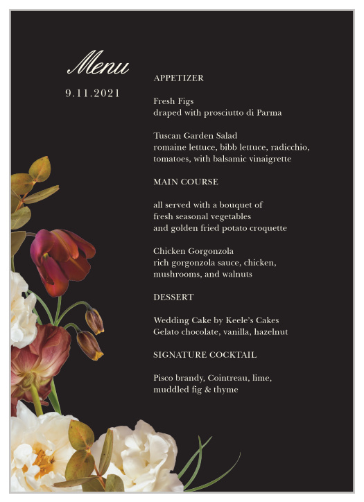 Treat your friends and family to a true fine dining experience with our Romantic Flowers Wedding Menus.