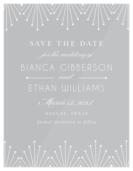 Our Deco Classic Clear Save-the-Date Cards are classically elegant.