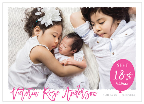 Use our Pink or Blue Birth announcements to to celebrate your new arrival.