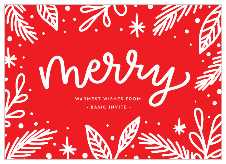 Fill your employees' hearts with warmth on a cold winter day with our Merry Monoline Corporate Holiday Cards. White botanical illustrations pair well with the smooth cursive of your holiday message against the festive red background. With these cards, you can provide a true representation of your appreciation.