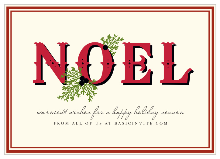 Our Red Noel Corporate Holiday Cards captures the classic Christmas look from seasons come and gone.