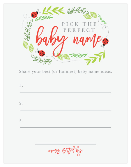 Take notes from the crowd with our gorgeous Little Ladybug Baby Name Contest, their suggestions becoming your new top ten or going straight into the “never use” pile.