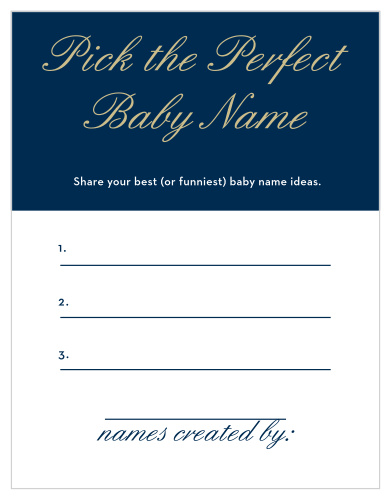 Keep your shower regal and simple with our Royal Script Boy Baby Name Contest.