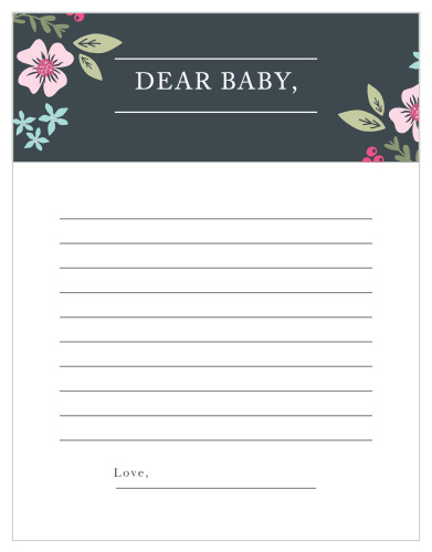 Collect the sweet sentiments and tender thoughts of your friends and family with our stunning Garden Flowers Letter to Baby. Featuring a stunning ensemble of colorful florals, a high contrast background, and a classic print, your guests can use these beautiful pages to introduce themselves to the newest member of your family- before they’ve even been born.