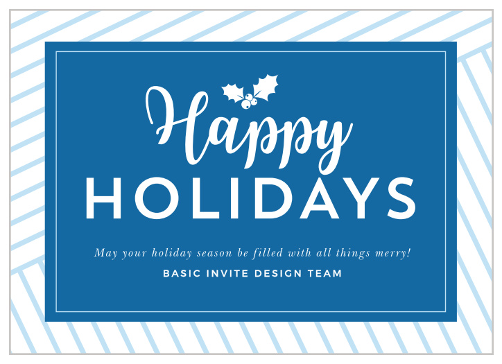 Detail your holiday sentiments and well-wishes with our stunning Holiday Stripes Corporate Holiday Cards. With an elegantly striped background reminiscent of gift-wrapping and a bright blue emblem bearing every word you want to share, these cards are a gorgeous way to share your appreciation with your customers and employees.