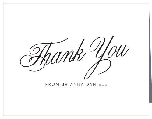 Clean Calligraphy Bridal Shower Thank You Cards turn your appreciation into something beautifully tangible. A subtle, swirling script spells out your message, just above your name in an irresistibly modern print.